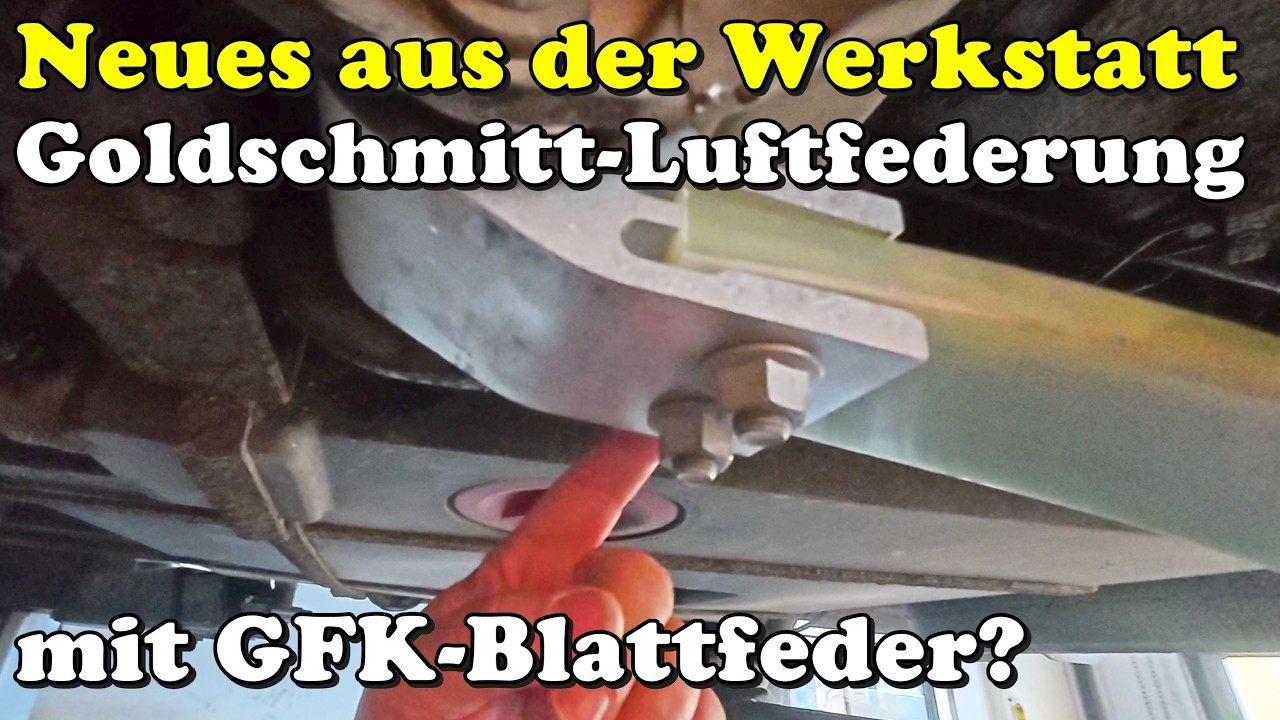 Luftfederung light? Fiat Ducato nachrüsten mit Goldschmitt Soft Touch mit GFK Blattfedern