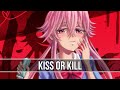 Nightcore  kiss or kill