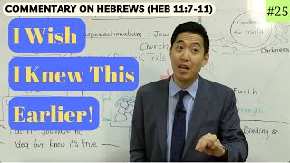 This Video Will Change Your Life FOREVER! (Hebrews 11:711) | Dr. Gene Kim