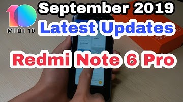 MIUI v10.3.6.0  Redmi Note 6 Pro | Redmi Note 6 Pro New Update September 2019| Raju Khatua