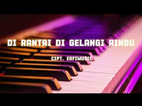 Di Rantai Di Gelangi Rindu - Pop Melayu - by [ErfiMusic] - YouTube