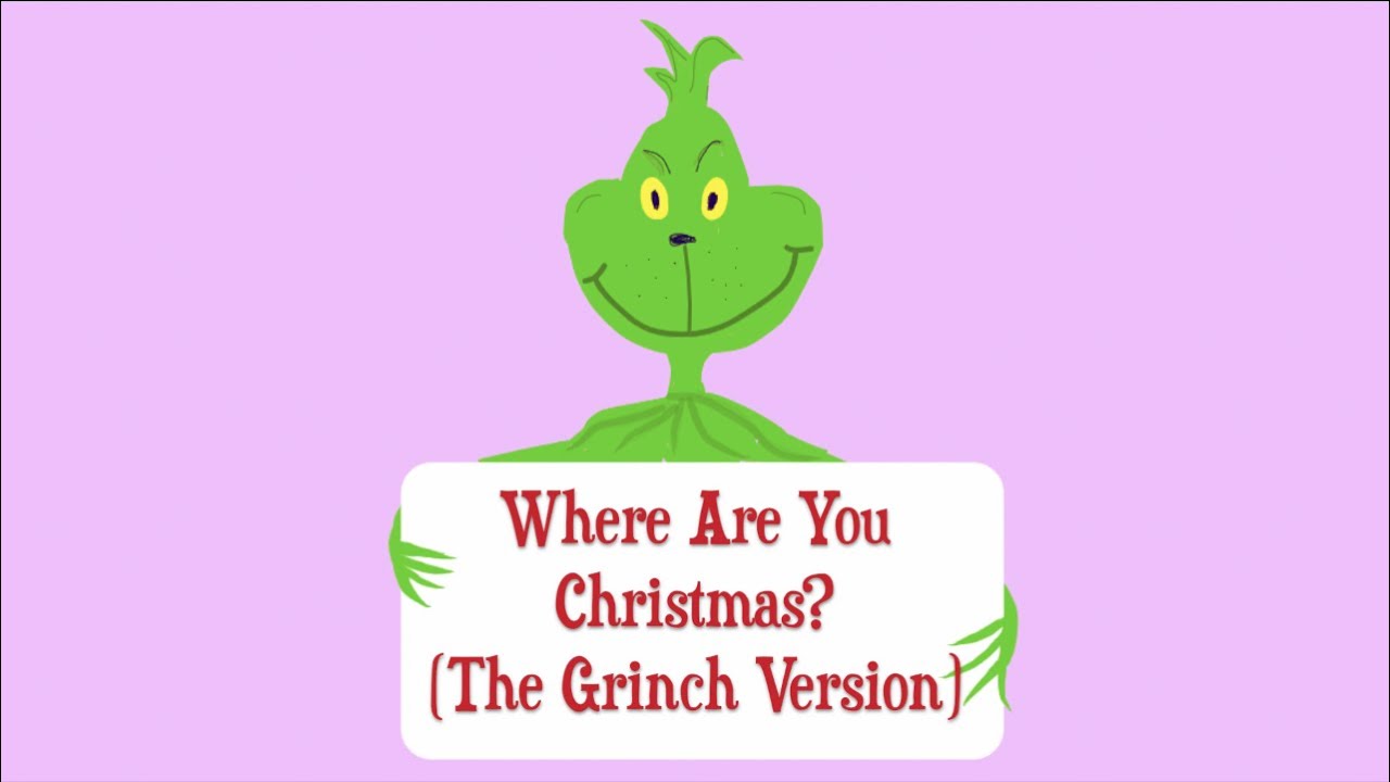 Where Are You Christmas Karaoke The Grinch Version YouTube Where are you christmas karaoke the grinch version youtube