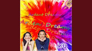 Ardent Dreams