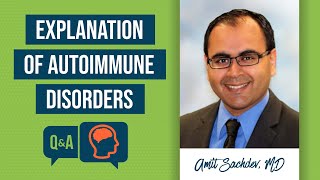 Qa Explanation Of Autoimmune Disorders