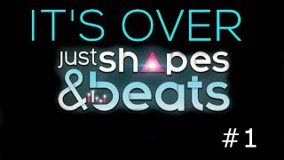 Just shapes and beats #1 - это только обучение??? Just shapes and beats #1 - это только обучение???