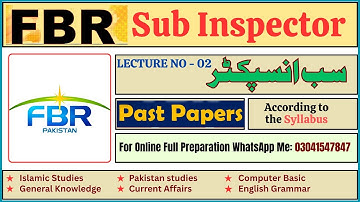 FBR Sub Inspector Test Preparation | FBR SI Test Preparation 2025 | Sub Inspector FBR Test MCQs