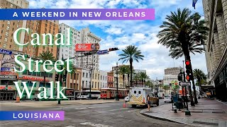 Canal Street Walk | New Orleans