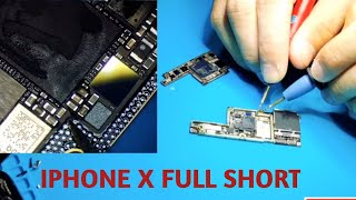 Iphone X dead Fix full short motherboard
