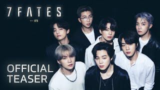 7Fates With Bts (방탄소년단) | Official Teaser