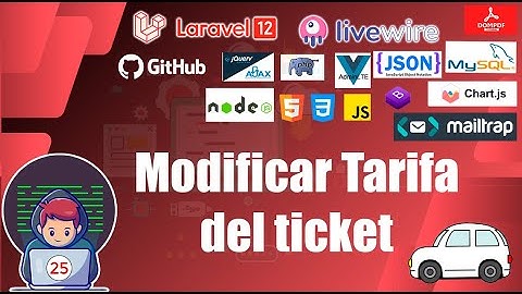 25 💲 Actualización de la Tarifa del Ticket generado | Sistema de Parqueo Laravel 12 FullStack