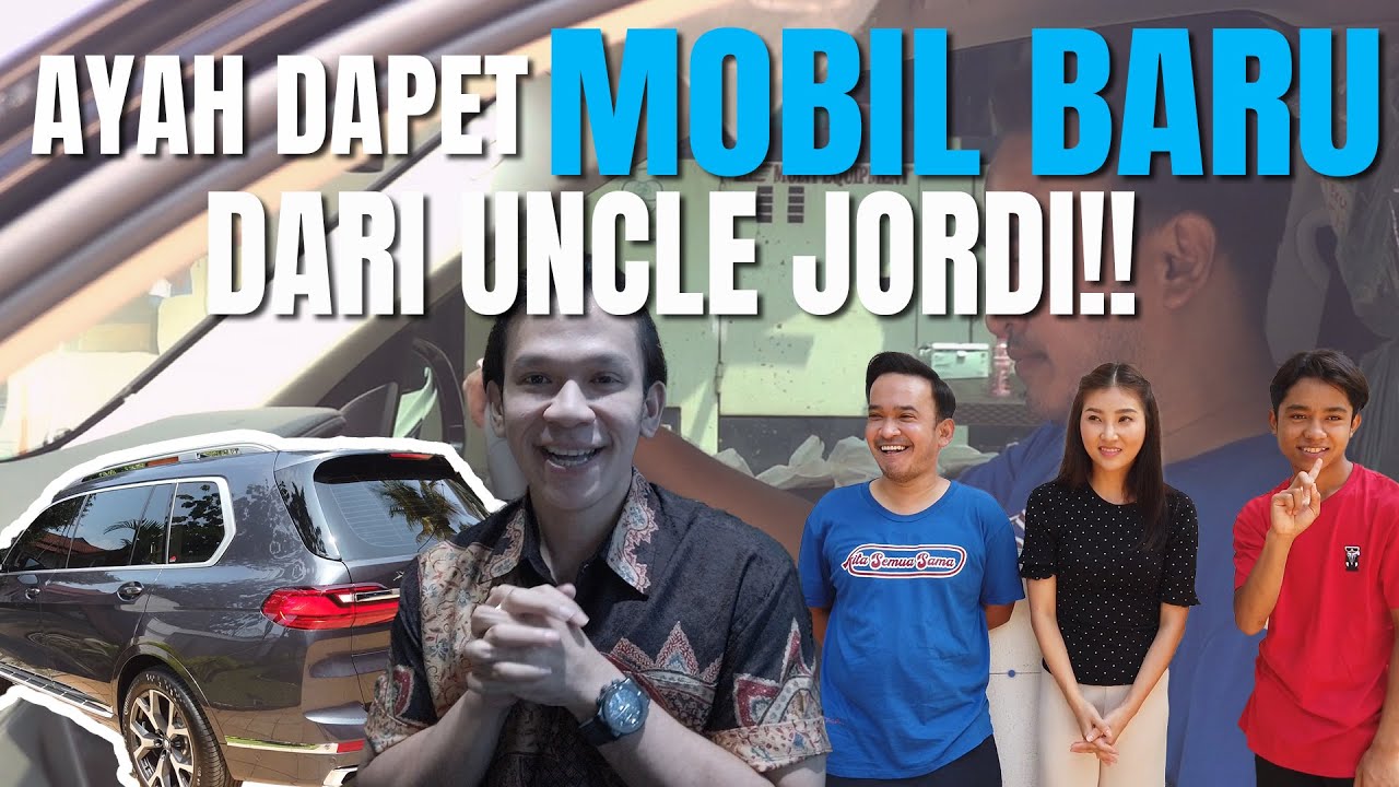 The Onsu Family - Ayah dapet MOBIL BARU dari Uncle Jordi!!