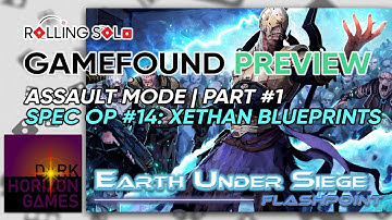 Earth Under Siege: Flashpoint | GameFound Preview | Solo Playthrough | Assault Mode | Part #1