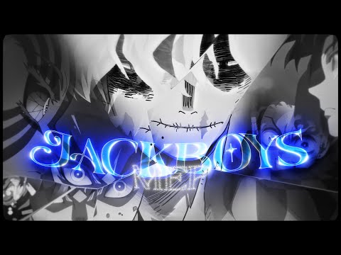 JACKBOYS MEP「AMV/EDIT」4K