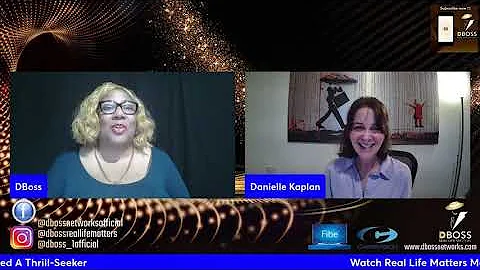 Real Life Matters DBoss with Author DANIELLE KAPLA...