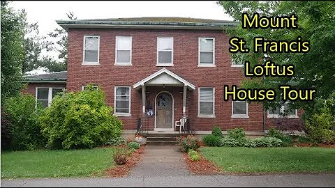 Mount St. Francis Loftus House Tour