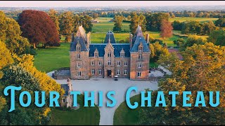 Tour This French Chateau  Part One