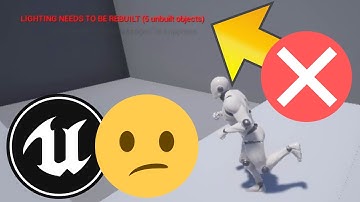 Unreal Engine LIGHTING NEEDS TO BE REBUILT [Quick Fix]