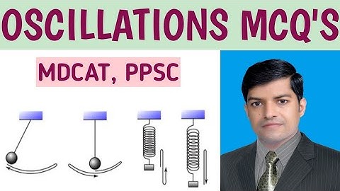OSCILLATIONS MCQ
