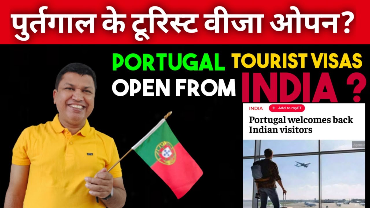 portugal tourist visa open