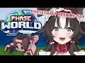 Welcome to Phaseworld!! PHASECRAFT DAY 1【Minecraft】