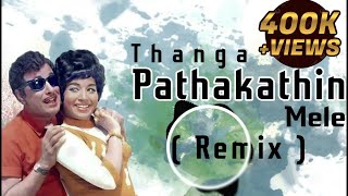Thanga Pathakathin mele remix song #djremix #tamilsongremix