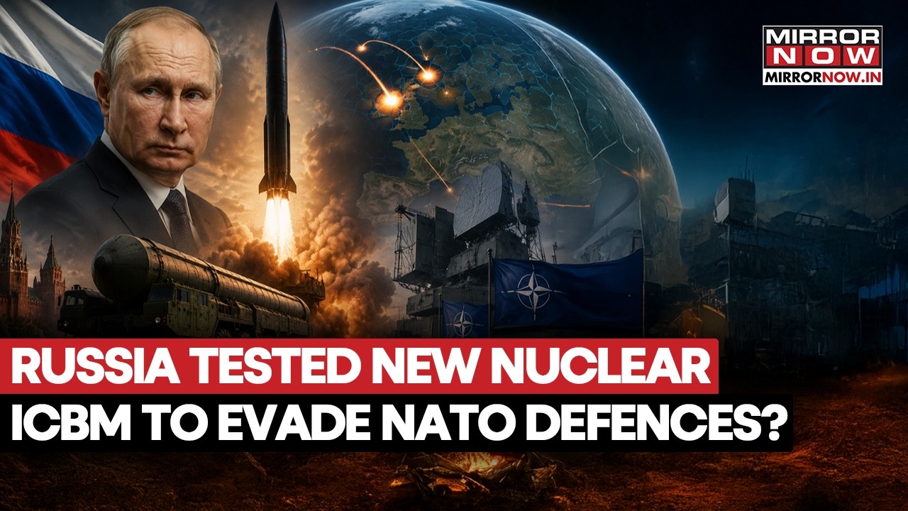 Nuclear Power Play: Russia’s New ICBM Designed to Bypass NATO Defences As War With Ukraine Escalates