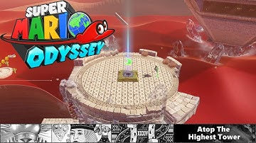 Super Mario Odyssey: Sand Kingdom - Atop The Highest Tower