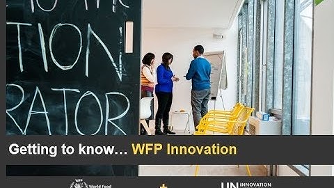 Getting to know... WFP Innovation