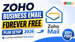 Zoho Business Email Forever Free Plan Setup 2026 | Custom Domain Free Email screenshot 4