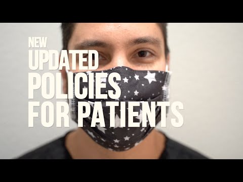 NEW OFFICE POLICIES FOR PATIENTS - COVID-19
