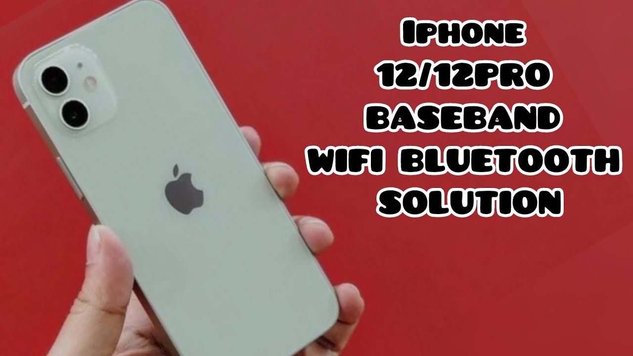 Iphone 12/12pro baseband Bluetooth wifi fix / iphone network IMEI wifi bluetooth solution