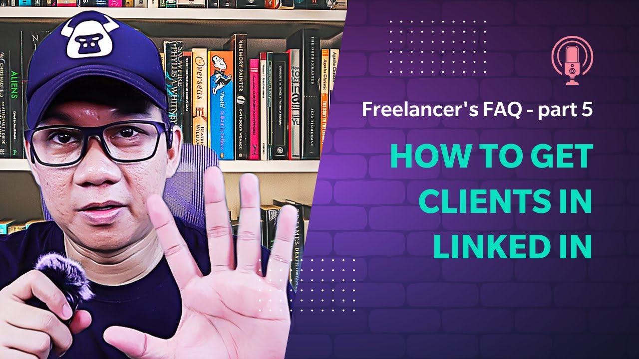 Freelancer's FAQ part 5 How to get clients in Linkedin?