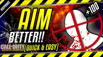 INFINITE WARFARE: How To AIM BETTER! - IW Improve Your Aim FAST & EASY! (Get More Kills Tips/Tricks)