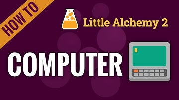 How to make a COMPUTER in Little Alchemy 2