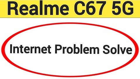 How to fix no network problem, Realme C67 5G me internet problem solve kaise karen
