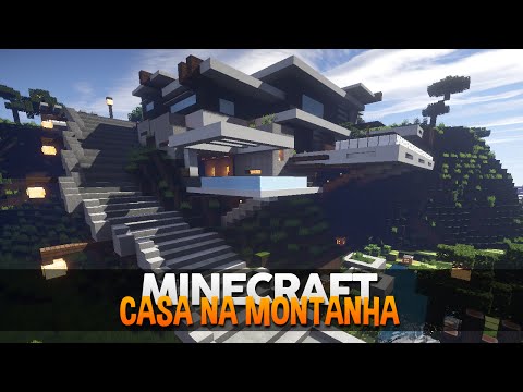 Minecraft: CONSTRUA UMA CASA MODERNA NA MONTANHA ! 