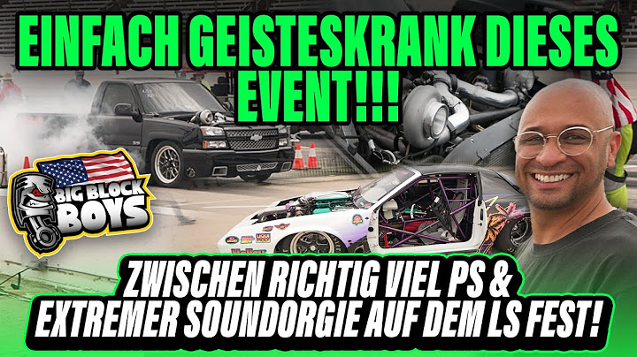 JP Performance - Zwischen richtig viel PS & extremer Soundorgie auf dem LS Fest! Big Block Boys