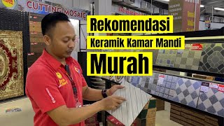 Rekomendasi Keramik Kamar Mandi Murah | 25x25 Berbagai Motif & Merk!