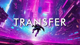 TRANSFER - A Melancholic Synthwave Mix That Slowly Uplifts You