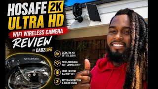 Hosafe 2k ultra hd solar wifi security camera review by DadzLife