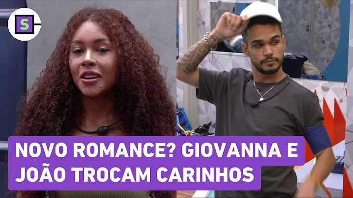 BBB 25: CLIMA ESQUENTOU! Giovanna e João trocam carinhos; veja o vídeo