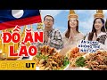 Team UT: Lần đầu ăn thử đồ ăn Lào: ăn xong không thể nào cai!