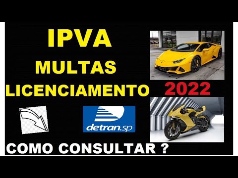 COMO CONSULTAR IPVA, MULTAS E LICENCIAMENTO EM 2022 Detran-SP??❤️?