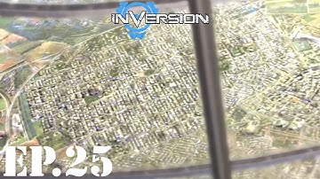 Inversion Let’s Play | Part 25 | We