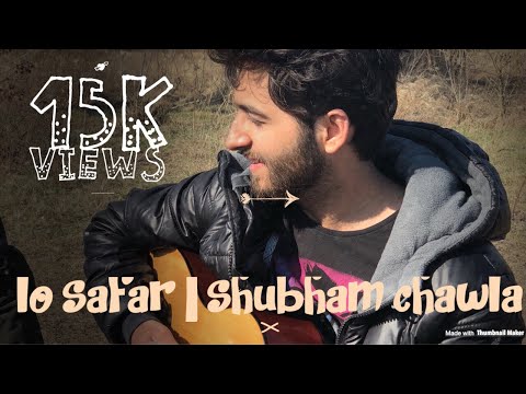 Lo Safar Unplugged By Shubham Chawla | Jubin Nautiyal | Baaghi 2 | Tiger Shroff | Disha Patani