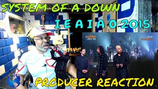 System of a Down  I E A I A I O 2015 Rock In Rio - Producer Reaction