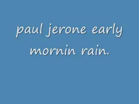 early mornin rain..wmv