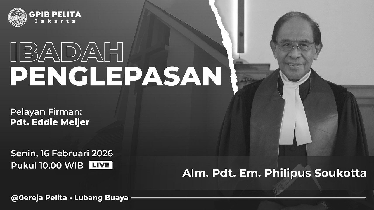 Ibadah Penglepasan Alm. Pdt. Em. Philipus Soukotta | GPIB Jemaat Pelita