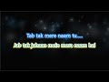 Mere Naam Tu - Zero - Karaoke with Lyrics Mp3 Song