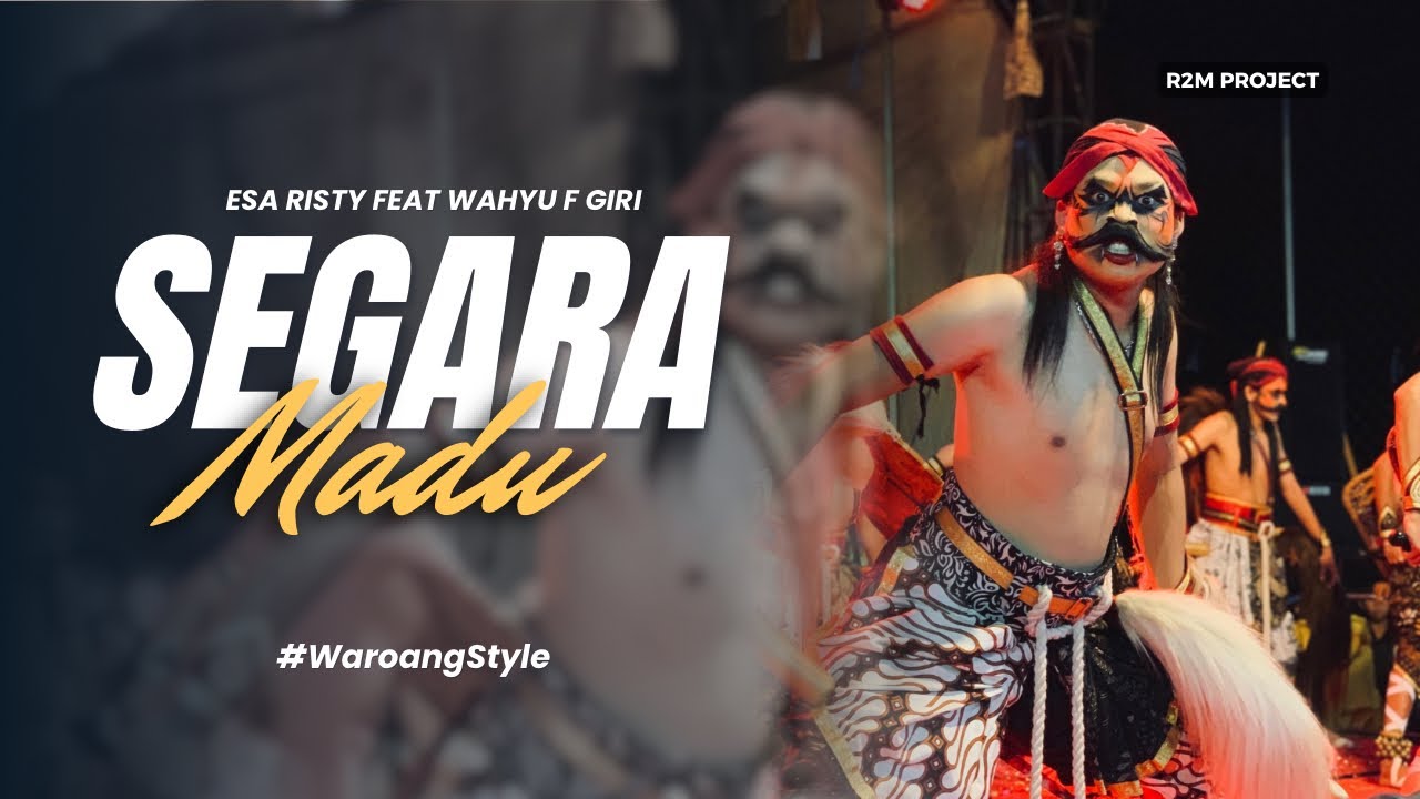 SEGARA MADU - Versi Waroang Temanggung (Esa Risty feat Wahyu F Giri)